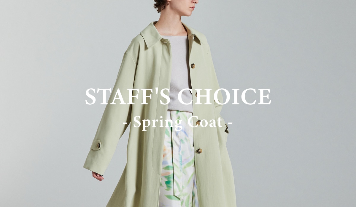 STAFF’S CHOICE - Spring Coat -